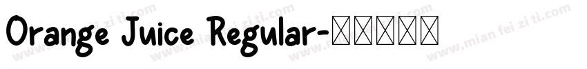 Orange Juice Regular字体转换